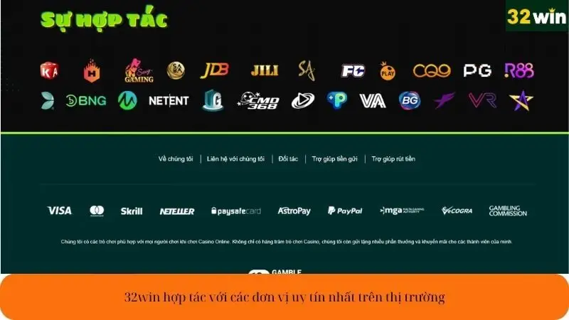 32win hợp tác với các đơn vị uy tín nhất trên thị trường