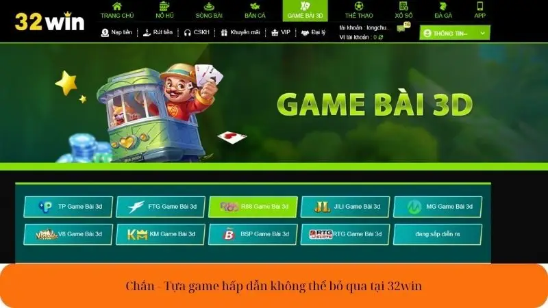 Chắn tựa game hấp dẫn không thể bỏ qua tại 32win