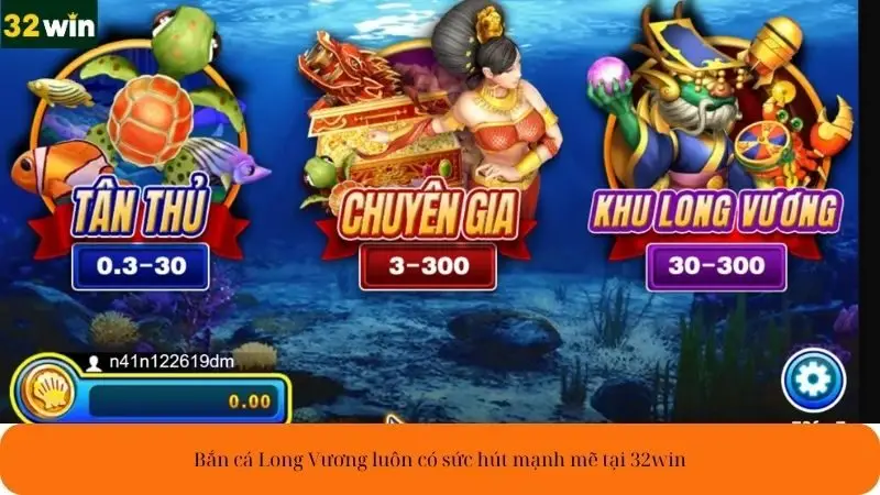 Bắn cá Long Vương luôn có sức hút mạnh mẽ tại 32win