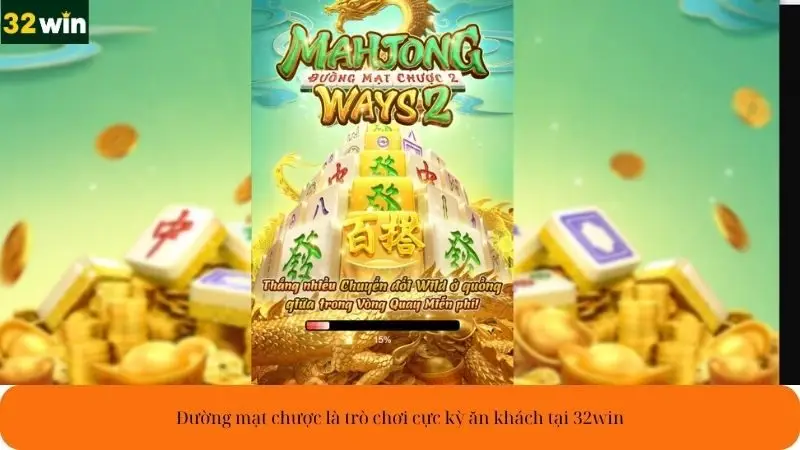 Đường mạt chược là trò chơi cực kỳ ăn khách tại 32win