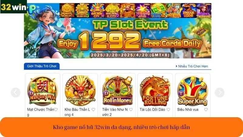 Kho game nổ hũ 32win đa dạng, nhiều trò chơi hấp dẫn Kho game nổ hũ 32win đa dạng, nhiều trò chơi hấp dẫn