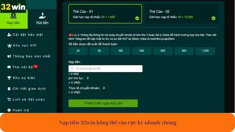 Nạp tiền 32win bằng thẻ cào cực kỳ nhanh chóng