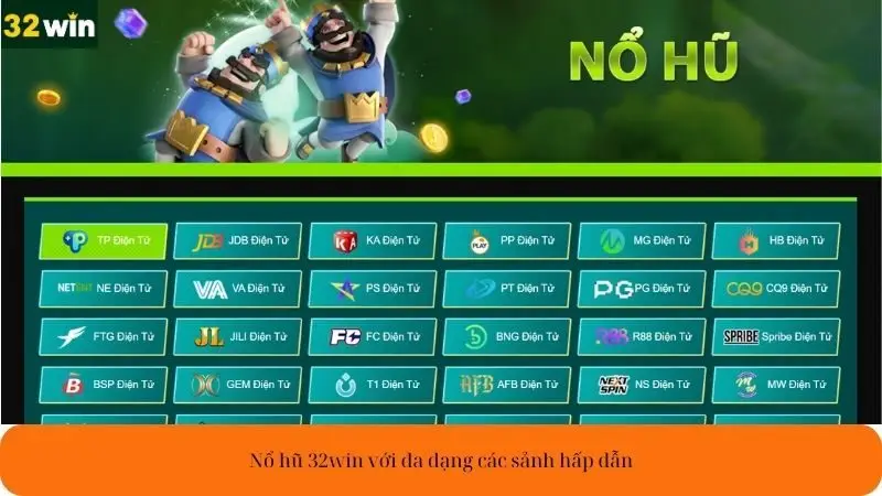 Nổ hũ 32win với đa dạng các sảnh hấp dẫn, chuyên nghiệp