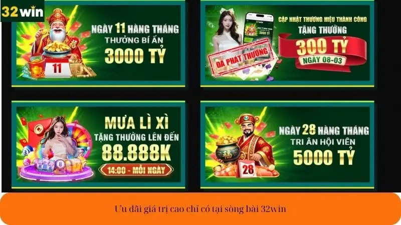 Ưu đãi giá trị cao chỉ có tại sòng bài 32win